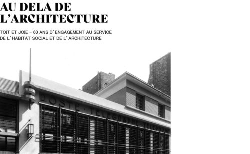 EXPOSITION « AU DELA DE L’ARCHITECTURE »